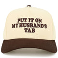 C.C Trucker Hat - Put It On My Husband's Tab